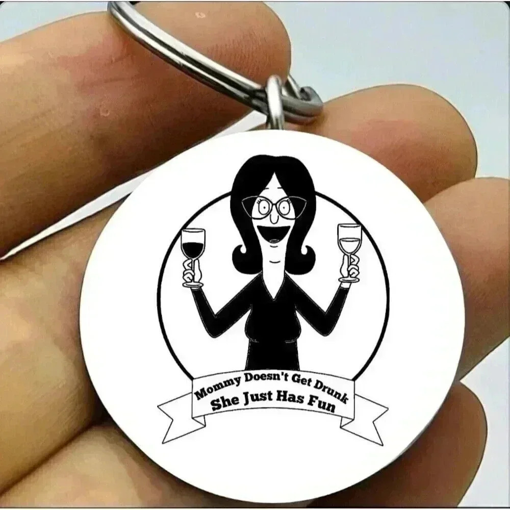 Bob's Burger Katie Mom Love Wine And Have Fun Cute Keychain Funny